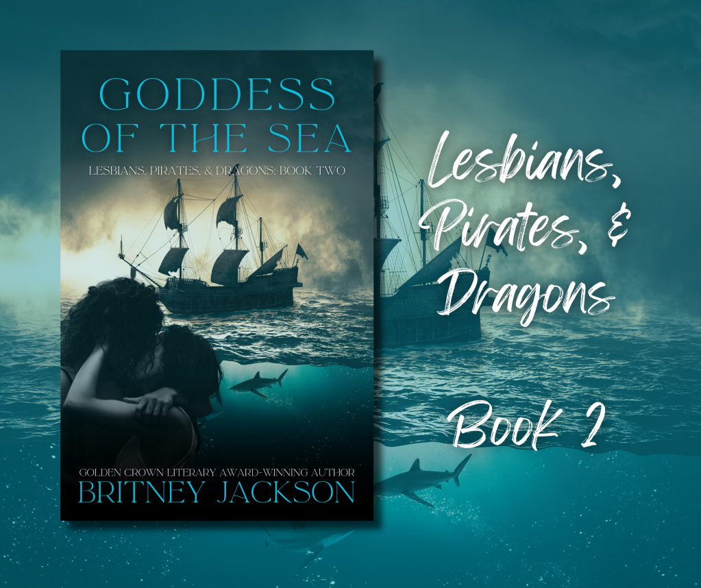 Goddess of the Sea Cover
Lesbians, Pirates, & Dragons: Book 2
